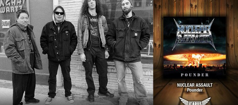 Nuclear Assault – Pounder #MuyPronto
